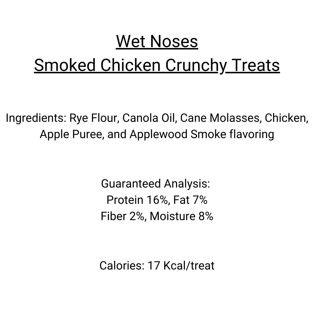 Wet Noses - Smoked Chicken Crunchy Treats 14oz